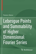 Cover: Lebesgue Points and Summability of Higher Dimensional Fourier Series - Birkh&auml;user