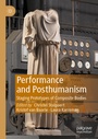 Cover: Performance and Posthumanism - Palgrave Macmillan