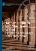 Cover: George Lindbeck and The Israel of God - Palgrave Macmillan