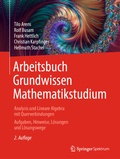 Bild: Arbeitsbuch Grundwissen Mathematikstudium - Analysis und Lineare Algebra mit Querverbindungen - Springer Spektrum