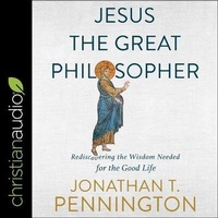 Enlarge image Cover: Jesus the Great Philosopher - Christianaudio