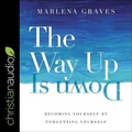 Cover: The Way Up Is Down Lib/E - Christianaudio