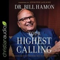 Cover: Your Highest Calling - Christianaudio