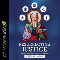 Enlarge image Cover: Resurrecting Justice - Christianaudio