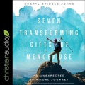 Cover: Seven Transforming Gifts of Menopause - Christianaudio