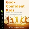 Cover: God-Confident Kids - Christianaudio
