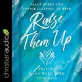 Cover: Raise Them Up - Christianaudio