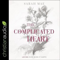 Enlarge image Cover: The Complicated Heart Lib/E - Christianaudio