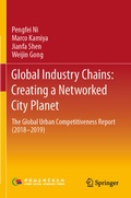 Cover: Global Industry Chains: Creating a Networked City Planet - Springer
