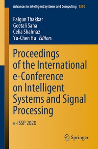 Enlarge image Cover: Proceedings of the International e-Conference on Intelligent Systems and Signal Processing - Springer
