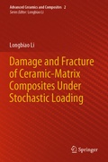 Cover: Damage and Fracture of Ceramic-Matrix Composites Under Stochastic Loading - Springer