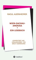 Cover: Raoul Auernheimer  Wien - Dachau - Amerika - tredition