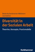 Cover: Diversit&auml;t in der Sozialen Arbeit - Kohlhammer