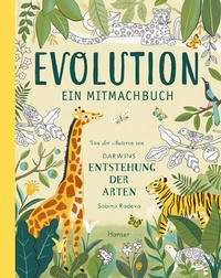Abbildung von: Evolution - Ein Mitmachbuch - Hanser
