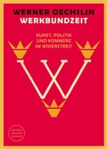 Cover: Werkbundzeit - Hanser