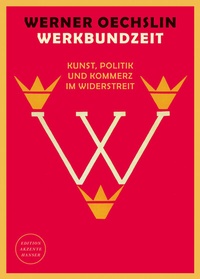 Enlarge image Cover: Werkbundzeit - Hanser