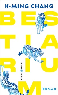 Enlarge image Cover: Bestiarium - Hanser Berlin