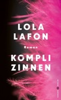 Cover: Komplizinnen - Hanser Berlin