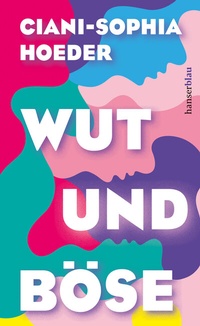 Abbildung von: Wut und Böse - hanserblau