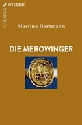 Abbildung von: Die Merowinger - C.H.BECK