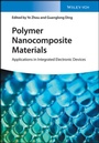 Cover: Polymer Nanocomposite Materials - Wiley-VCH