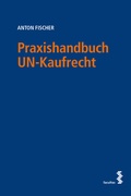 Cover: Praxishandbuch UN-Kaufrecht - Facultas