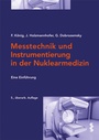 Cover: Messtechnik und Instrumentierung in der Nuklearmedizin - Facultas
