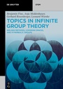 Cover: Topics in Infinite Group Theory - De Gruyter