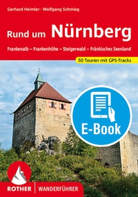 Abbildung von: Rund um Nürnberg (E-Book) - Rother Bergverlag