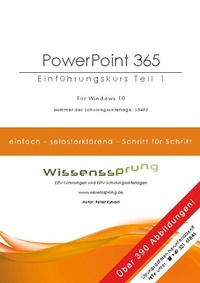 Abbildung von: PowerPoint 365 - Einführungskurs Teil 1 - BoD - Books on Demand