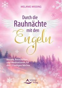 Enlarge image Cover: Durch die Rauhnächte mit den Engeln - Schirner Verlag