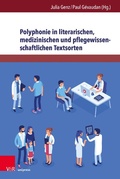 Cover: Polyphonie in literarischen, medizinischen und pflegewissenschaftlichen Textsorten - V&R unipress