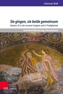 Cover: Sie gingen, sie beide gemeinsam - V&R unipress