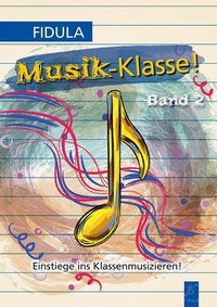 Abbildung von: Musik-Klasse! - Fidula