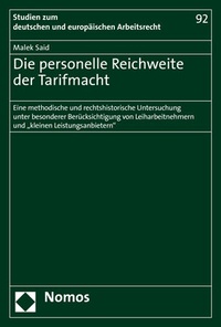 Abbildung von: Die personelle Reichweite der Tarifmacht - Nomos