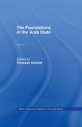 Cover: The Foundations of the Arab State - Routledge