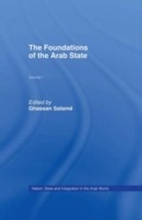 Enlarge image Cover: The Foundations of the Arab State - Routledge