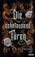 Cover: Die zehntausend T&uuml;ren - Festa Verlag