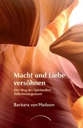 Cover: Macht und Liebe vers&ouml;hnen - Kamphausen Media GmbH