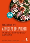 Cover: Ern&auml;hrung bei Adipositas-Operationen - Facultas / Maudrich