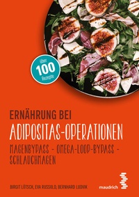 Abbildung von: Ernährung bei Adipositas-Operationen - Facultas / Maudrich