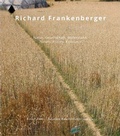 Cover: Richard Frankenberger - Natur.Gesellschaft.Widerstand | Nature.Society.Resistance - Bibliothek der Provinz