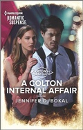 Cover: A Colton Internal Affair - Harlequin Romantic Suspense