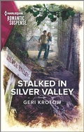 Cover: Stalked in Silver Valley - Harlequin Romantic Suspense