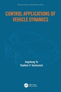 Cover: Control Applications of Vehicle Dynamics - CRC Press