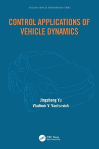 Enlarge image Cover: Control Applications of Vehicle Dynamics - CRC Press