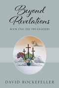 Cover: Beyond Revelations - Book One - One Zeus Publishing