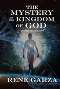 Cover: The Mystery of the Kingdom of God - Gods Ambassage