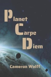 Abbildung von: Plant Carpe Diem - Beyond The Vale Publishing