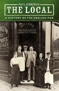 Abbildung von: The Local - The History Press Ltd